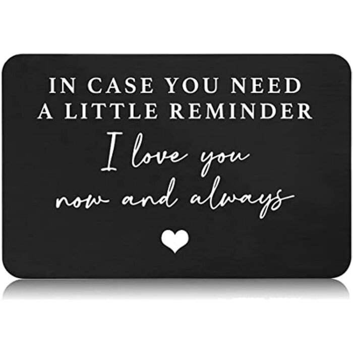 Aluminum Alloy Engraved Wallet Card Decoration Gift For Boyfriend Husband, In Case You Need A Little Reminder I Love You Wallet Insert Card Wedding Christmas Valentine'S Day Birthday Gift - Image 3