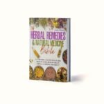 Natural Remedies: The Complete Guide To Growing & Using Medicinal Plants - Healing Recipes| Practical Herbalism For Holistic Living & Eco-Conscious Homes - Image 6