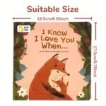 I Know I Love You When... Baby Books, Bedtime Stories, Night Story Board Books, Parent-Child Interaction Books, About Love, Kid Like Delicate Illustration, Holiday Gift Picks, Travel Activities For Kids, Airplane Travel Activities For Kids - Image 2