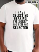 Plus Size Men'S T-Shirt, "I Have Selective Hearing" Print Short Sleeve Comfortable Tees Summer Casual Trendy Tops, Plus Size - Image 3