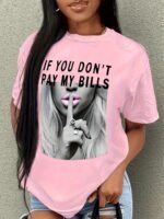 Shut Up Print T-Shirt, Short Sleeve Crew Neck Casual Top For Summer & Spring, Women'S Clothing - Image 4