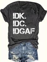 Women'S Casual Short Sleeve T-Shirt With Bold Geometric Idk Idgaf Print - Relaxed Fit Round Neck Summer Top, Machine Washable Lightweight Tee For Casual Attire, Ladies T Shirts, Comfortable Casualwear, Fashion, Breathable Fabric - Image 3
