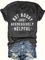 Women'S Casual Short Sleeve T-Shirt - Vibrant Red Relaxed Fit Round Neck Top With Bold "Not Bossy Just Aggressively Helpful" Graphic Print, Machine Washable Summer Tee For Casual Attire, Comfortable Clothing, Nontransparent Fabric - Image 6