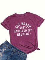 Women'S Casual Short Sleeve T-Shirt - Vibrant Red Relaxed Fit Round Neck Top With Bold "Not Bossy Just Aggressively Helpful" Graphic Print, Machine Washable Summer Tee For Casual Attire, Comfortable Clothing, Nontransparent Fabric - Image 5