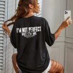 Women'S Black Casual Letter Print T-Shirt - "I'M Not Perfect But I'M Honest" Design, Loose Fit Crew Neck Short Sleeve Top, Soft Polyester Blend, Machine Washable, Casual Attire
