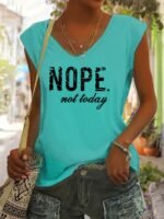 Women'S Sleeveless V-Neck T-Shirt - "Nope. Not Today" Graphic Tee In - Casual Summer Everyday Outfits - Machine Washable Tops For Women - Image 2